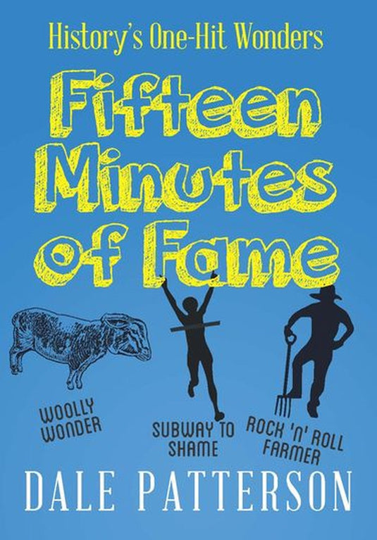 Fifteen minutes of fame