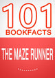 101bookfacts.com - the maze runner - 101 amazing facts you didn't know
