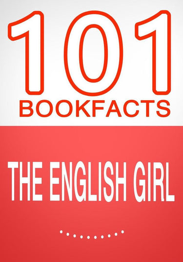 101bookfacts.com - the english girl - 101 amazing facts you didn't know