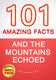 And the mountains echoed - 101 amazing facts you didn't know