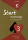 Bridge bond specials - start met bridge werkboek 3