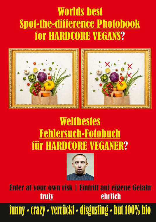Crazy spot-the-difference fehlersuchbuch 2 - weltbestes fehlersuch-fotobuch für hardcore veganer?