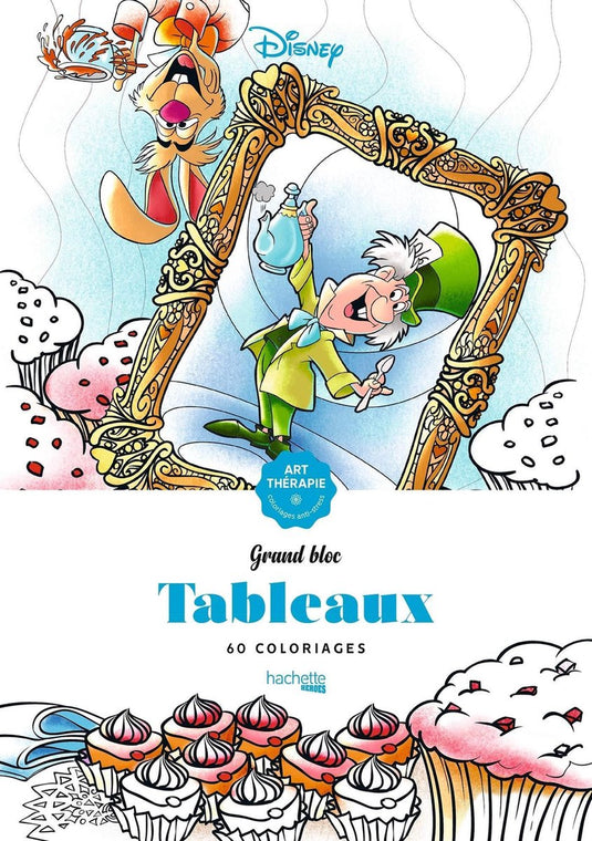 Hachette grand bloc disney tableaux: 60 coloriages - kleurboek voor volwassenen