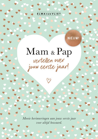 Elma van vliet vertel eens - mam en pap vertellen over jouw eerste jaar