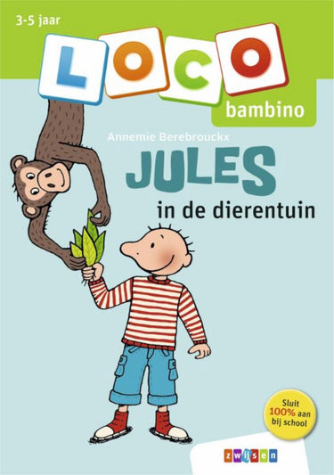 Loco bambino loco jules in de dierentuin. 3+