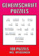 Merkloos sans marque geheimschrift puzzelboek - 100 puzzels - incl. uitleg, hints en oplossingstechieken