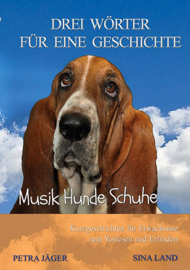 Drei wörter für eine geschichte 15 - drei wörter für eine geschichte