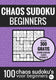 Choas sudoku sudoku makkelijk: chaos sudoku - nr. 1 - puzzelboek met 100 makkelijke puzzels voor volwassenen en ouderen