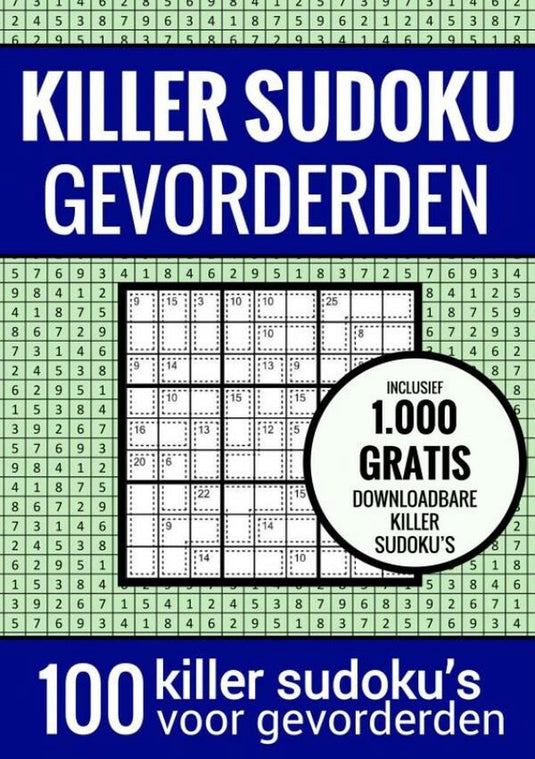 Killer sudoku sudoku medium: - puzzelboek met 100 puzzels voor gevorderden