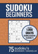 Merkloos sans marque sudoku makkelijk - puzzelboek voor beginners: 75 makkelijke sudoku puzzels voor volwassenen en ouderen