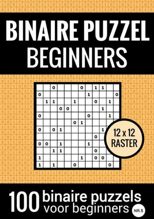 Merkloos sans marque binaire puzzel makkelijk voor beginners - puzzelboek met 100 binairo's - nr.5