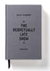 Brass monkey the perpetually late show undated standard planner