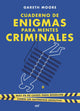 Martínez roca - cuaderno de enigmas para mentes criminales