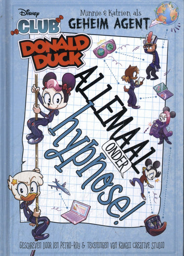 Club donald duck minnie katrien als geheim agent - boek 2 - allemaal onder hypnose
