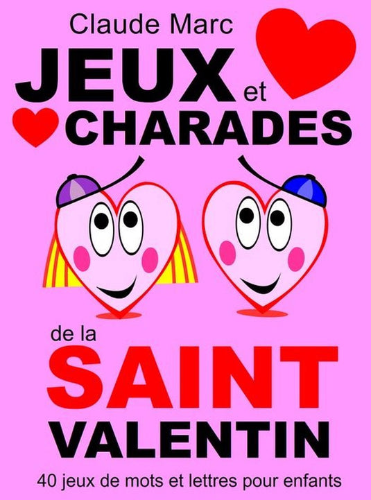 Jeux et charades de la saint valentin