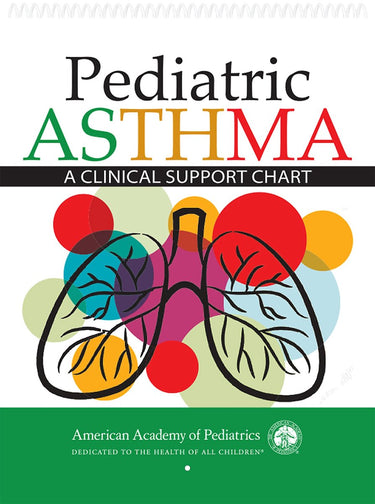 The american academy of pediatrics pediatric asthma