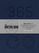 Imp doctor who - doctor who: 365 days of memorable moments and ossible things