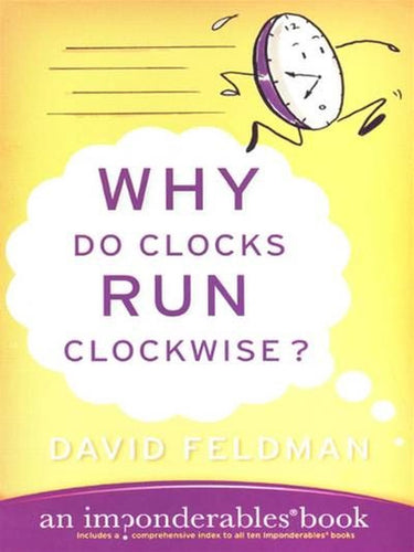 Imp onderables series 2 - why do clocks run clockwise?
