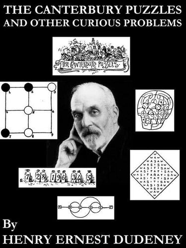 The canterbury puzzles and other curious problems