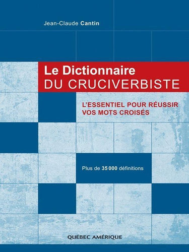Le dictionnaire du cruciverbiste