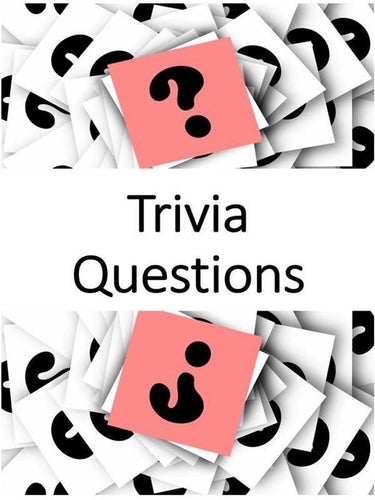 Trivia (general culture) questions