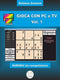 Gioca con pc e tv vol. 1
