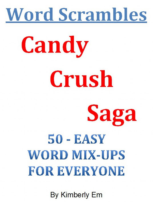 Word scrambles - candy crush saga