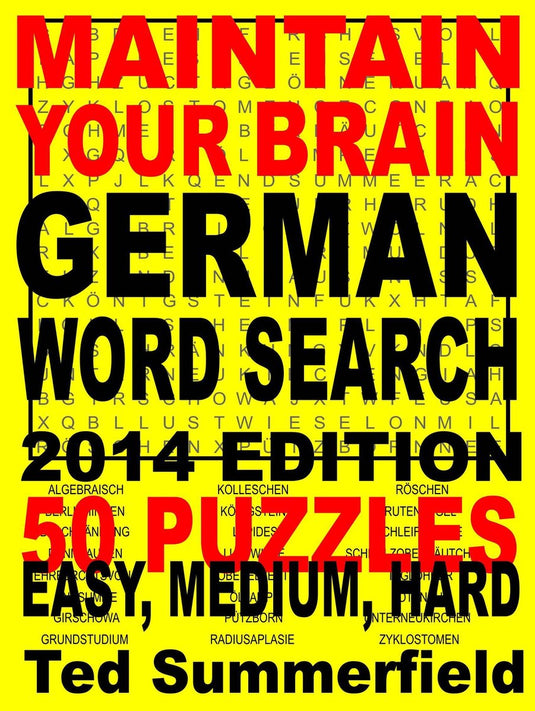 Maintain your brain 23 - maintain your brain german word search, 2014 edition
