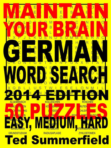 Maintain your brain 23 - maintain your brain german word search, 2014 edition