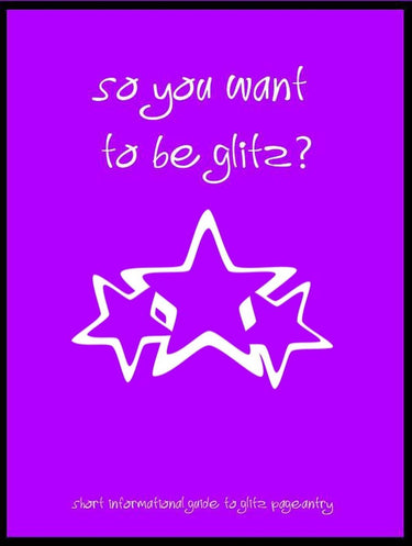 So you want to try glitz?