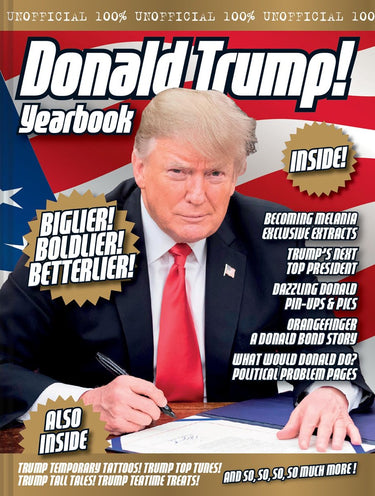 The unofficial donald trump yearbook