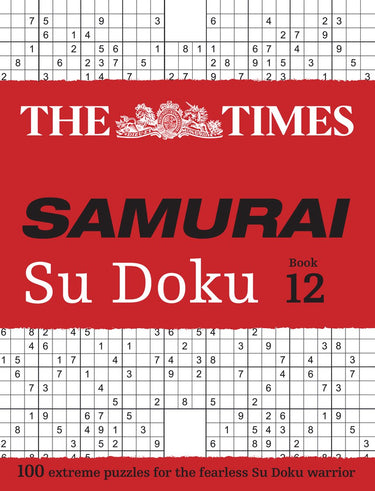 The times samurai su doku 12: 100 extreme puzzles for the fearless su doku warrior ( su doku