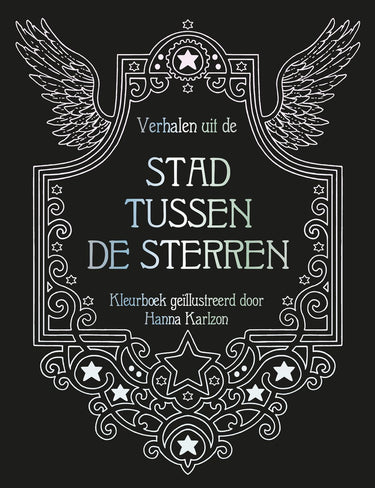 Hanna karlzon verhalen uit de stad tussen de sterren