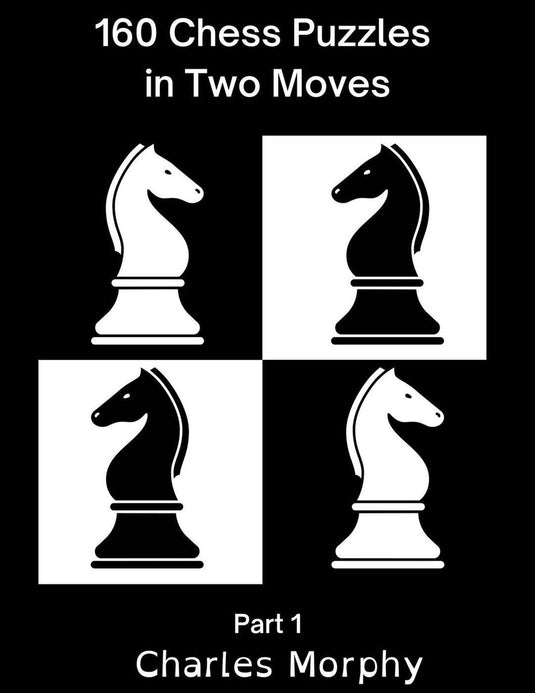 Winning chess exercise 1 - 160 chess puzzles in two moves, part 1