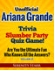 Ty unofficial ariana grande trivia slumber par quiz game volume 2