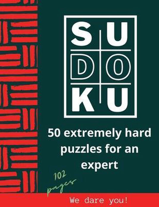 Sudoku extreme- 50 extremely hard sudoku puzzles for an expert