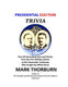 Presidential election trivia