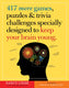 417 more games, puzzles trivia challenges specially designed to keep your brain young