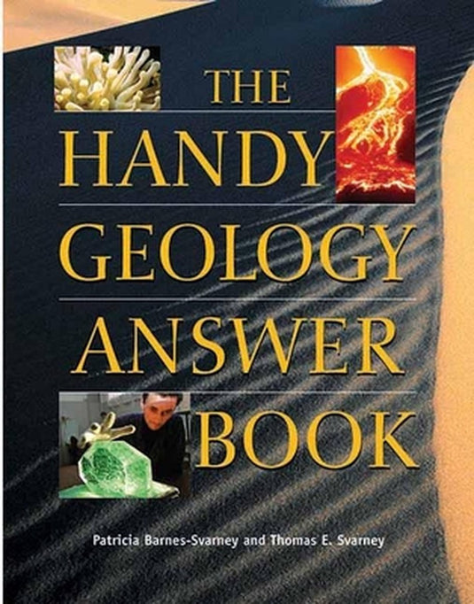 The handy answer book series - the handy geology answer book