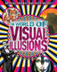 The world of visual illusions
