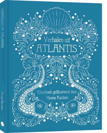 Hanna karlzon verhalen uit atlantis - kleurboek voor volwassenen