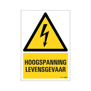 Bord hoogspanning levensgevaar - 230x330 mm.