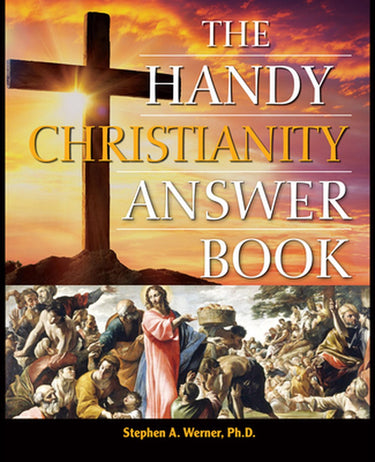 Ty the handy answer book series - the handy christiani answer book