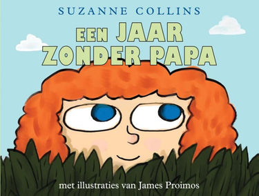 Een jaar zonder papa. 2+