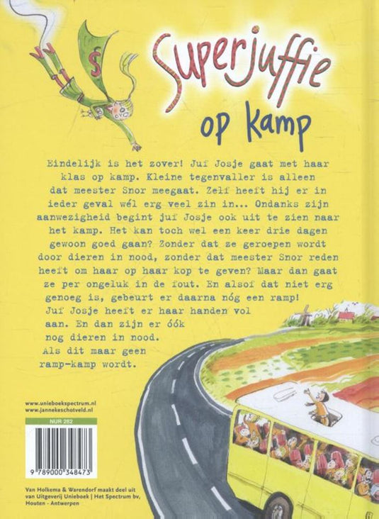 Centraal boekhuis superjuffie op kamp