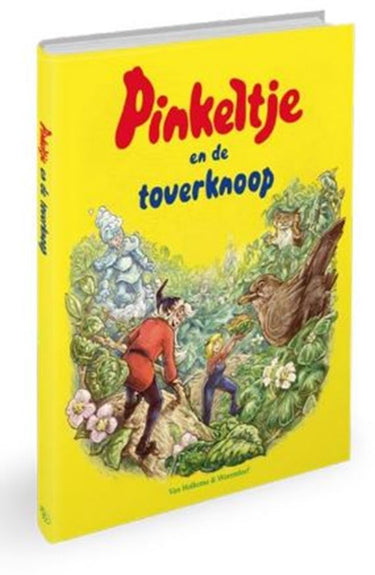 Pinkeltje en de toverknoop. 3+