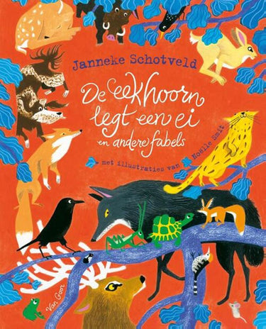 De eekhoorn legt een ei en andere fabels
