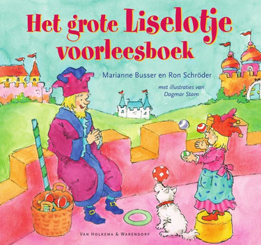 Centraal boekhuis het grote liselotje voorleesboek. 4+