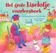 Centraal boekhuis het grote liselotje voorleesboek. 4+
