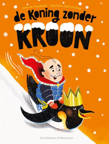 De koning zonder kroon. 3+